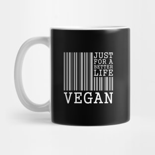 Just for a better Life Vegan Mug